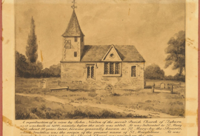 Mounted print of “A reproduction of a view by John Norden of the second Parish Church of Tyburn as it was built in 1400, namely before the aisle was added.